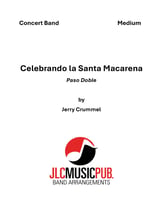 Celebrando la Santa Macarena Concert Band sheet music cover